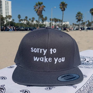 Grey Snap-Back W/White sorry to wake you Embroidery